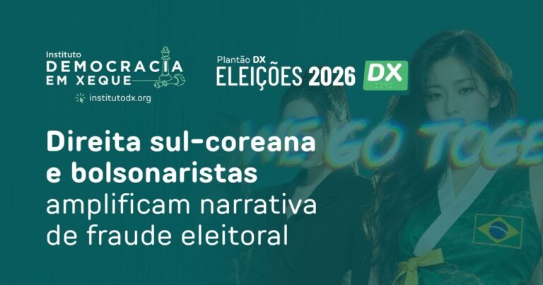 Direita sul-coreana e bolsonaristas amplificam narrativa de fraude eleitoral
