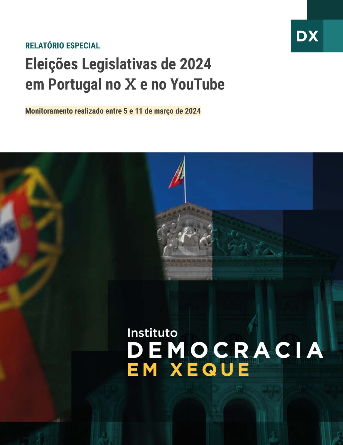 Relatório Especial – Eleições Legislativas de 2024 em Portugal no X e ...